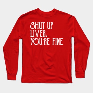 Funny-Offensive Long Sleeve T-Shirt